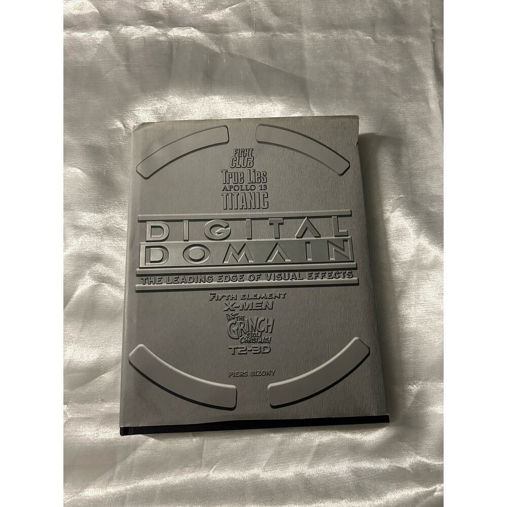 Digital Domain: The Leading Edge of Visual Effects Hardback Book